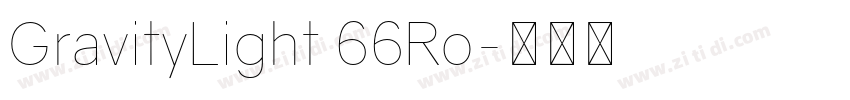 GravityLight 66Ro字体转换